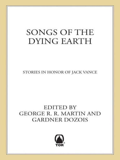Songs of the Dying Earth