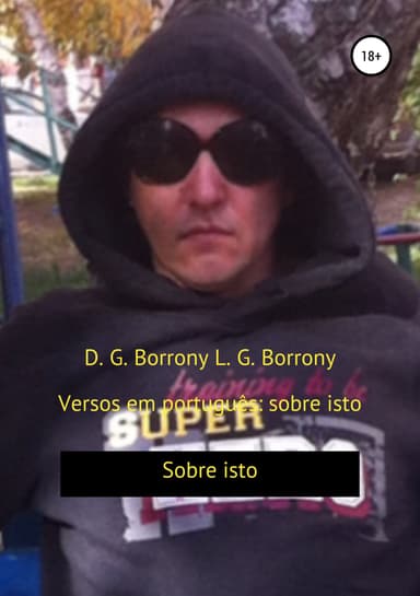 Versos em portugu^es: sobre isto