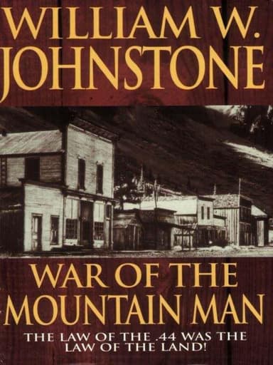War Of The Mountain Man